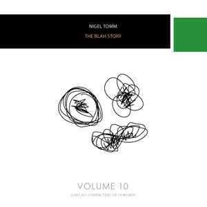 The cover of “The Blah Story, Volume 10″